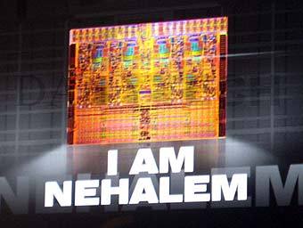    Intel Nehalem 